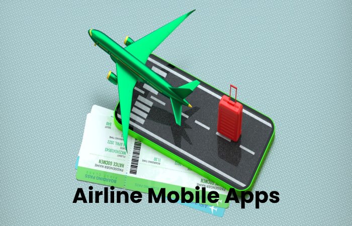 Airline Mobile Apps
