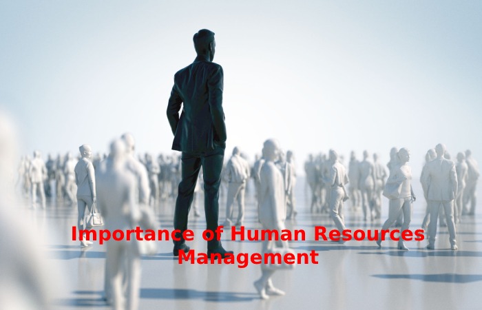 Importance of Human Resources Management