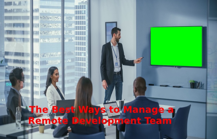 Manage a Remote Development Team
