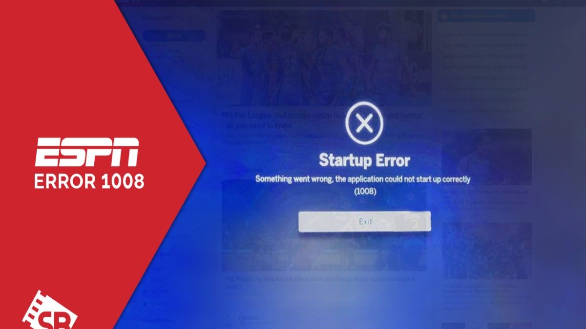 Espn Error 1008 – 2023